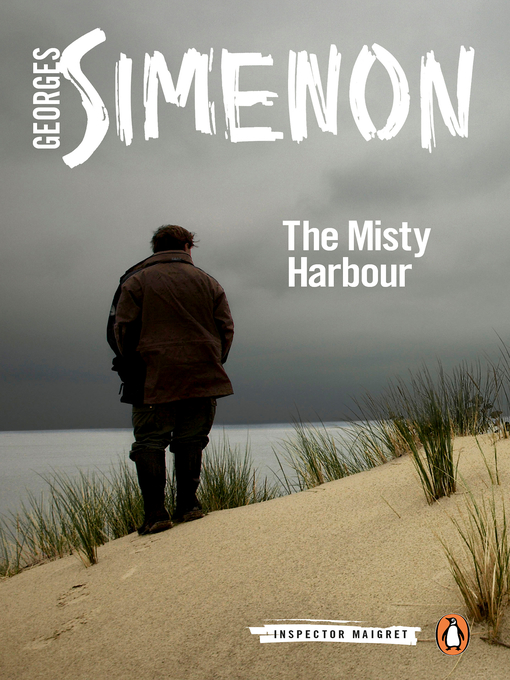 Title details for The Misty Harbour by Georges Simenon - Wait list